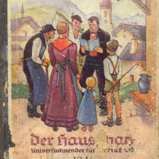DER HAUSSCHATZ - UNIVERSAL-KALENDER FÜR DAS JAHR 1941 (DOMÁCÍ POKLAD - UNIVERZÁLNÍ KALENDÁŘ NA ROK 1941)